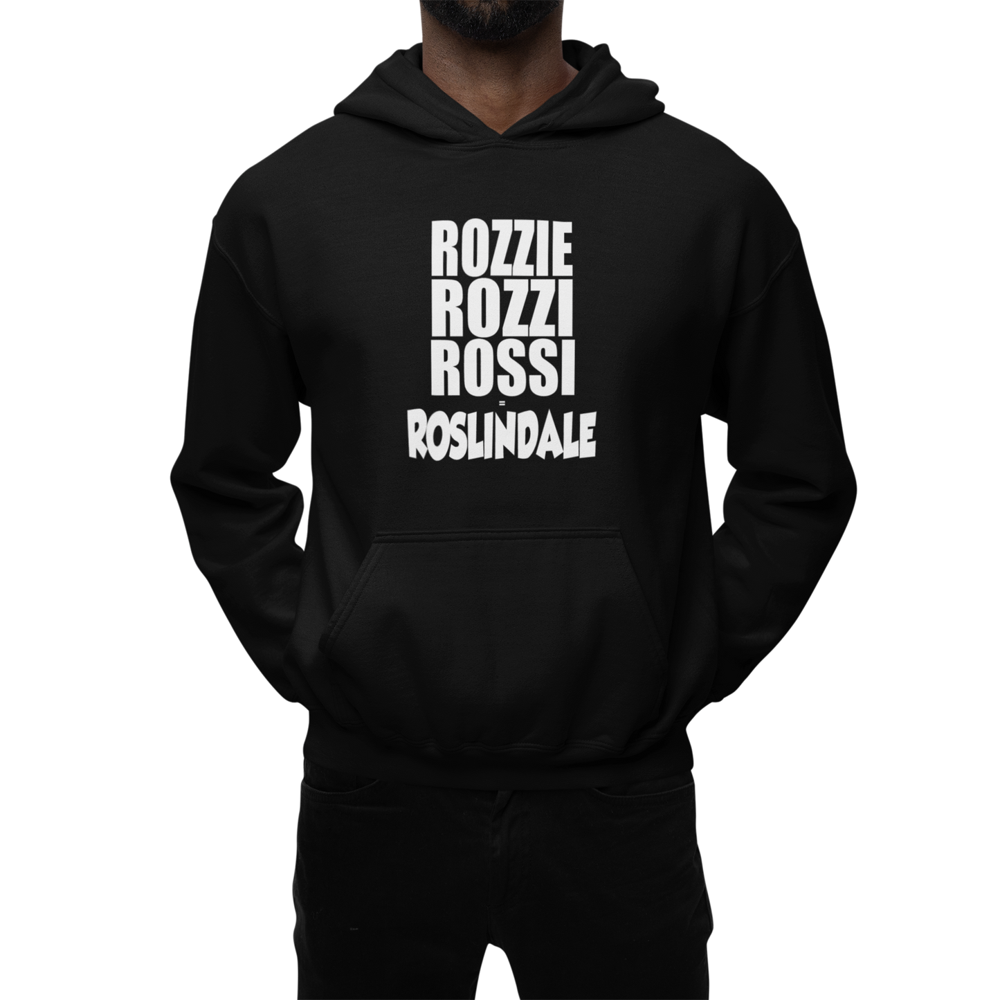 Rozzie Rozzi Rossie = Roslindale Hoodie